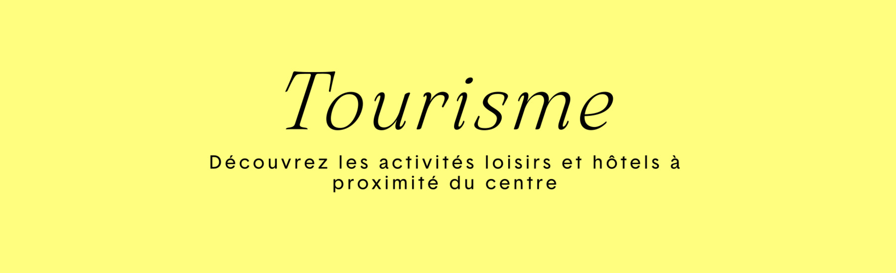 Tourisme